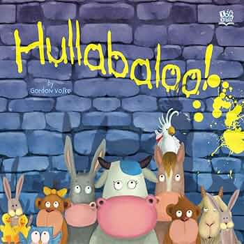 Hullaboloo!