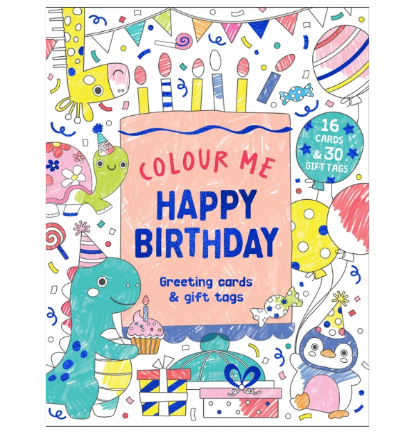 Colour Me Happy Birthday Greeting Cards & Gift Tags Book