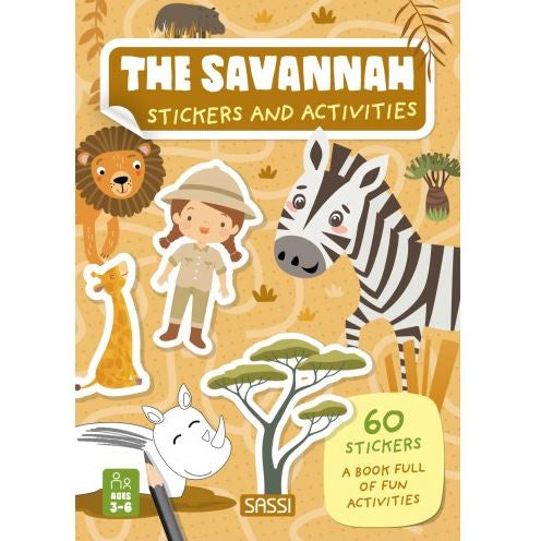 The Savannah - Stickers and Activities Book